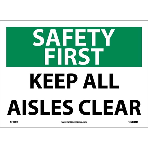 Safety First Keep All Aisles Clear Sign (SF19PB)
