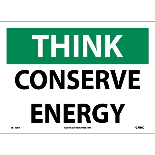 Think Conserve Energy Sign (TS139PB)