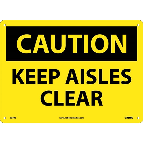 Caution Keep Aisles Clear Sign (C37RB)