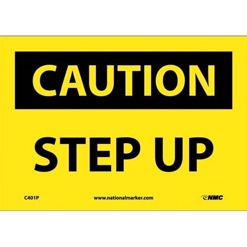 Caution Step Up Sign (C401P)