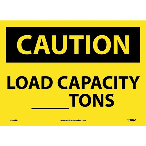 Caution Load Capacity _Tons Sign (C547PB)