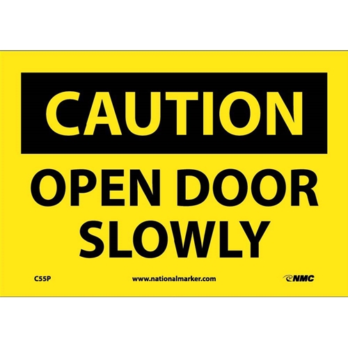 Caution Open Door Slowly Sign (C55P)