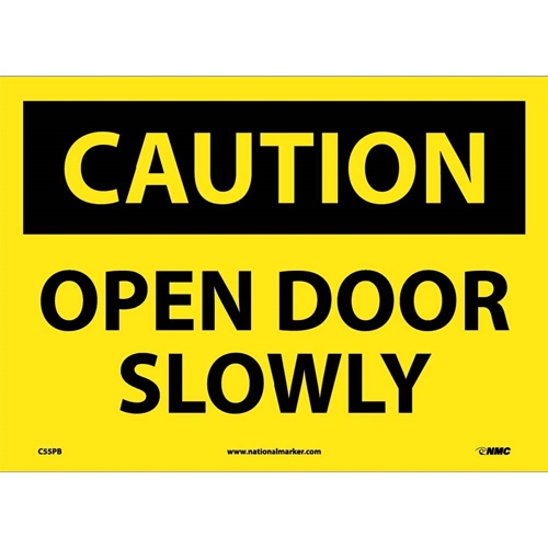 Caution Open Door Slowly Sign (C55PB)