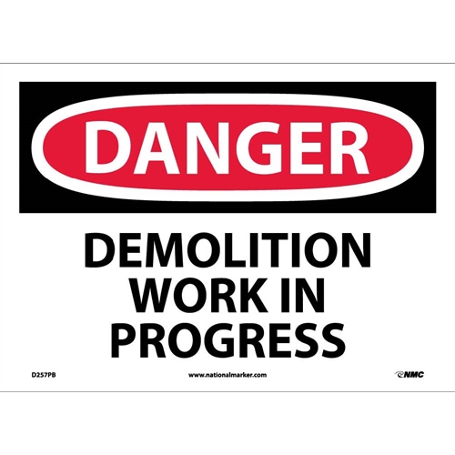 Danger Demolition Work In Progress Sign (D257PB)