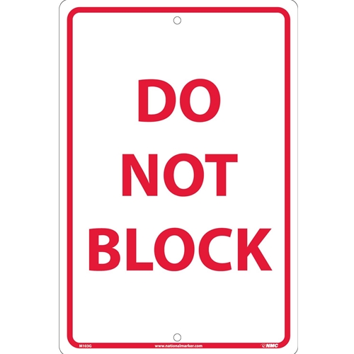 Do Not Block Sign (M103G)