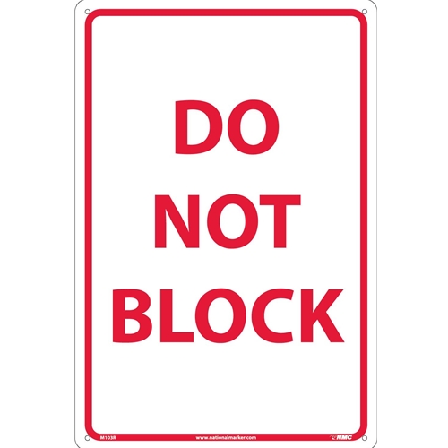 Do Not Block Sign (M103R)
