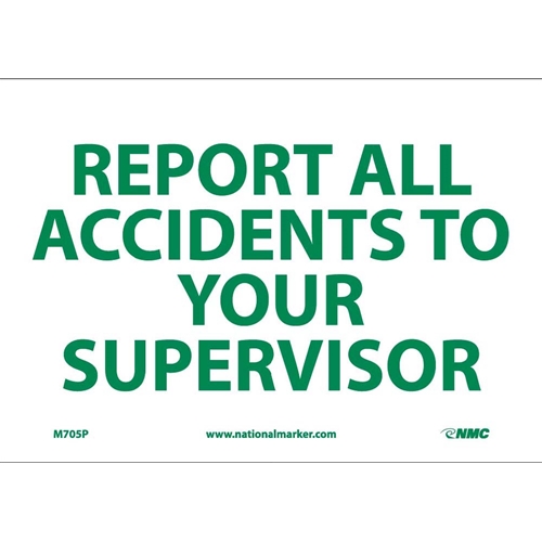 Report All Accidents Sign (M705P)