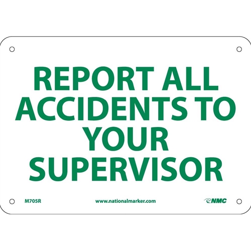 Report All Accidents Sign (M705R)