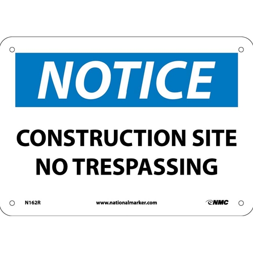 Notice Construction Site No Trespassing Sign (N162R)