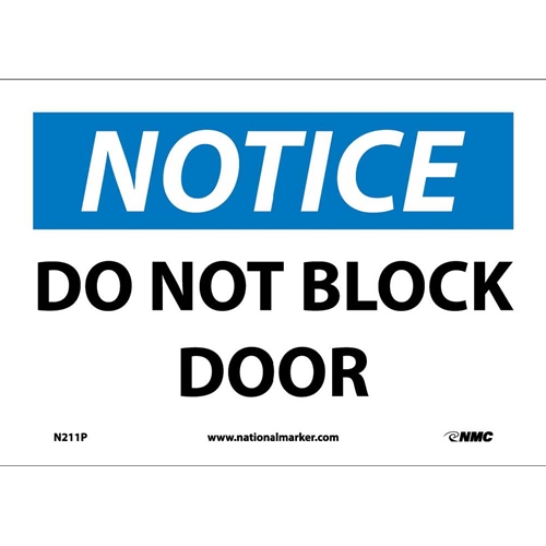 Notice Do Not Block Door Sign (N211P)