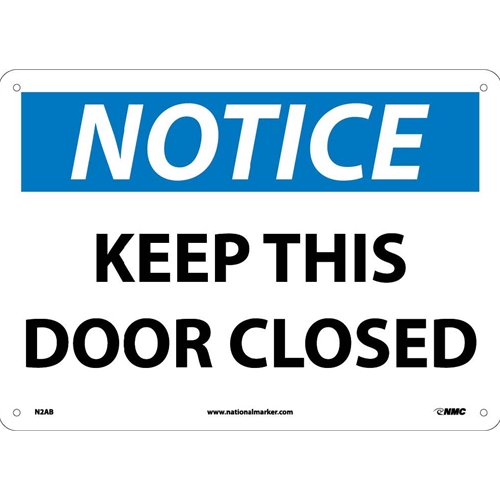 Notice Keep This Door Closed Sign (N2AB)