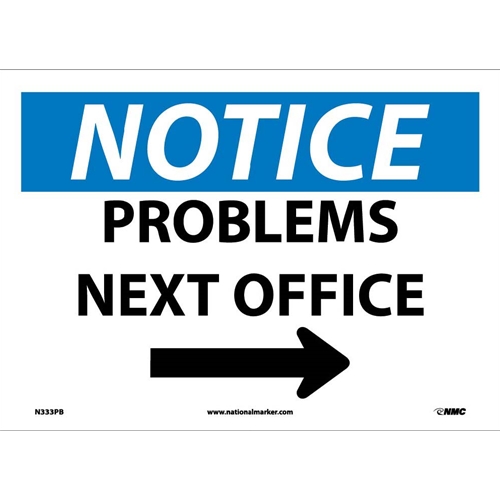 Notice Problems Next Office Sign (N333PB)