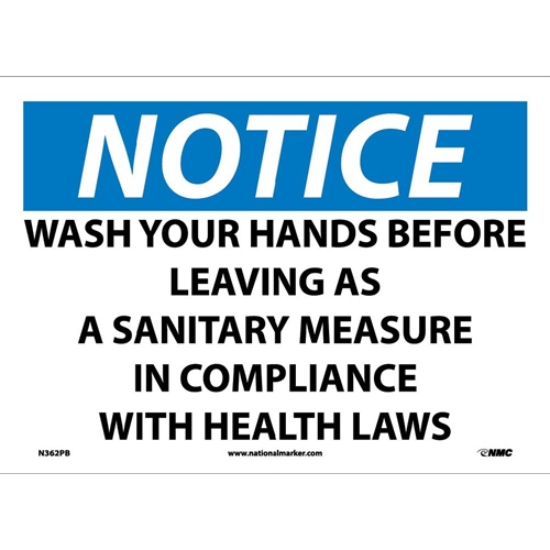 Notice Wash Your Hands Before Leaving Sign (N362PB)