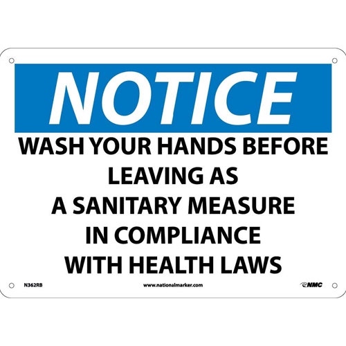 Notice Wash Your Hands Before Leaving Sign (N362RB)