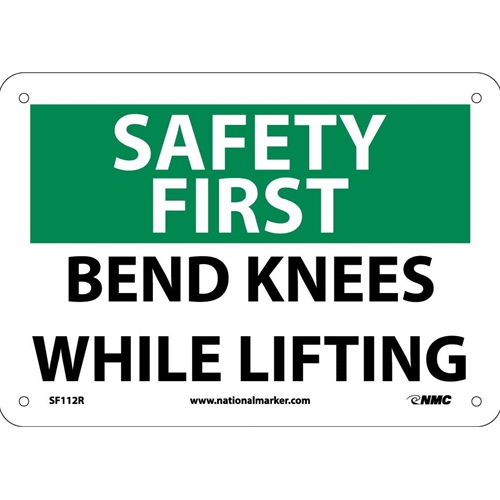 Safety First Bend Knees While Lifting Sign (SF112R)