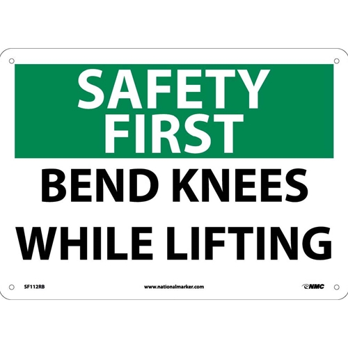 Safety First Bend Knees While Lifting Sign (SF112RB)