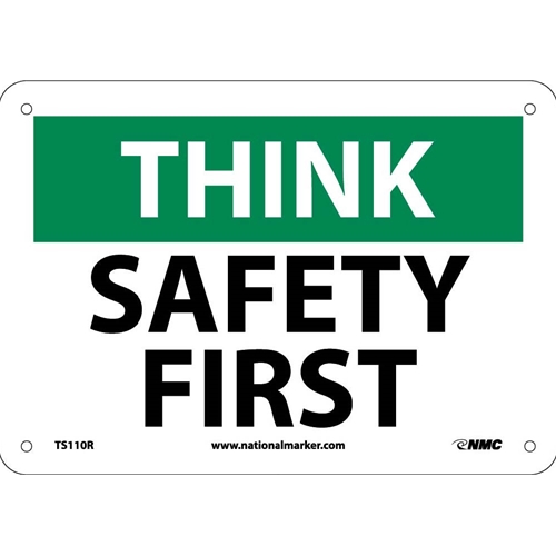Think Safety First Sign (TS110R)