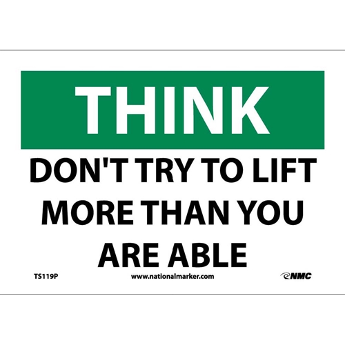 Think Don'T Try To Life More Than You Are Able Sign (TS119P)