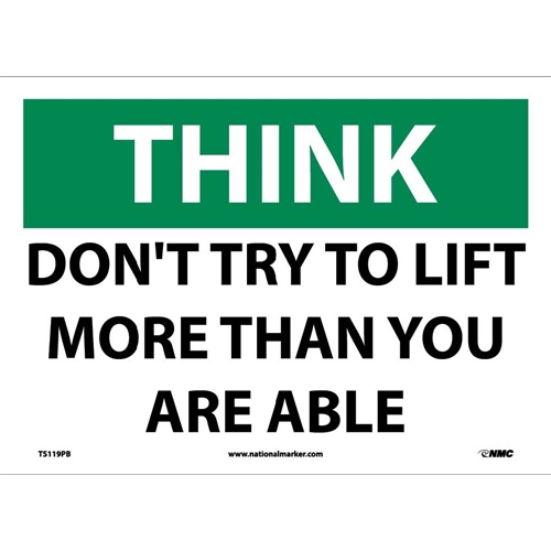 Think Don'T Try To Life More Than You Are Able Sign (TS119PB)