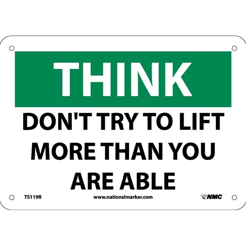 Think Don'T Try To Life More Than You Are Able Sign (TS119R)