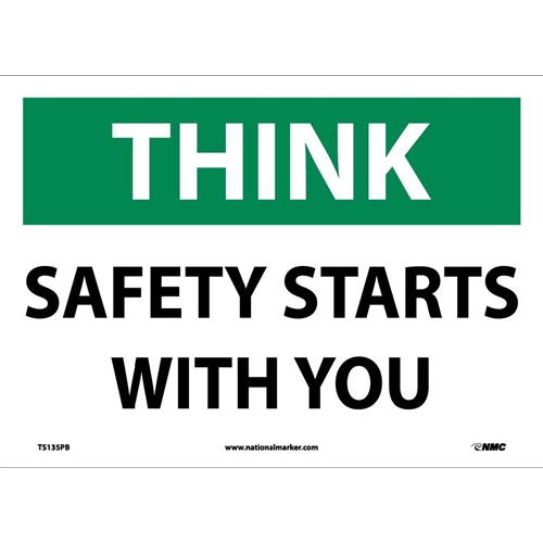 Think Safety Starts With You Sign (TS135PB)