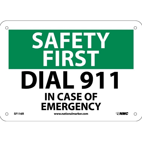 Safety First Dial 911 In Case Of Emergency Sign (SF116R)