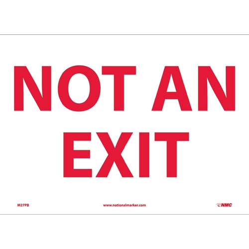 Not An Exit Sign (M27PB)