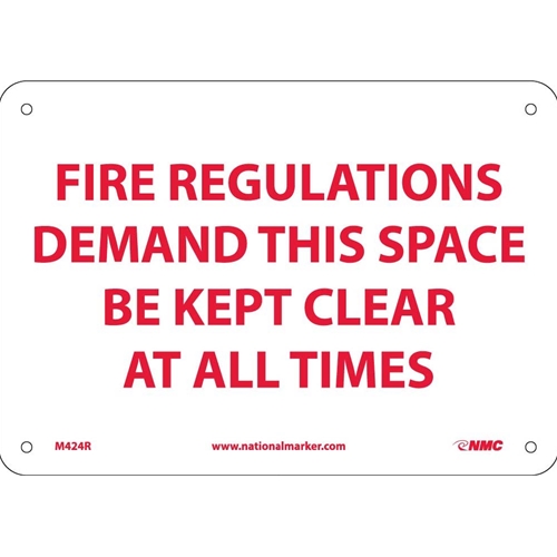 Fire Regulations Demand This Space Be Kept Clear Sign (M424R)
