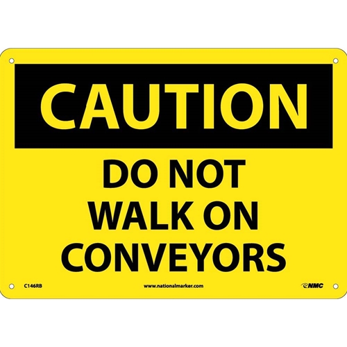 Caution Do Not Walk On Conveyors Sign (C146RB)