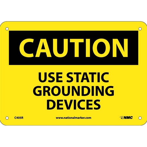 Caution Use Static Grounding Devices Sign (C405R)