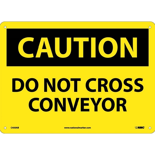 Caution Do Not Cross Conveyor Sign (C450AB)