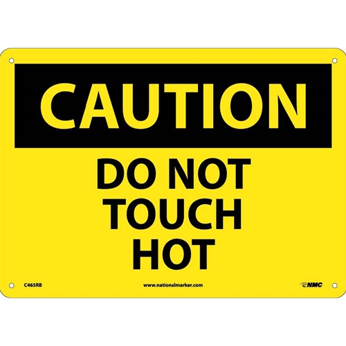 Caution Do Not Touch Hot Sign (C465RB)