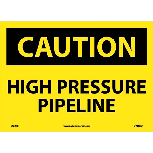 Caution High Pressure Pipeline Sign (C522PB)