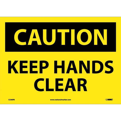 Caution Keep Hands Clear Sign (C536PB)
