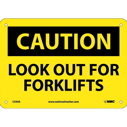 Caution Look Out For Forklifts Sign (C550A)