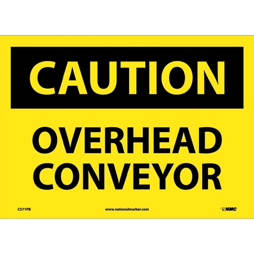 Caution Overhead Conveyor Sign (C571PB)