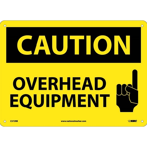 Caution Overhead Equipment Sign (C572RB)