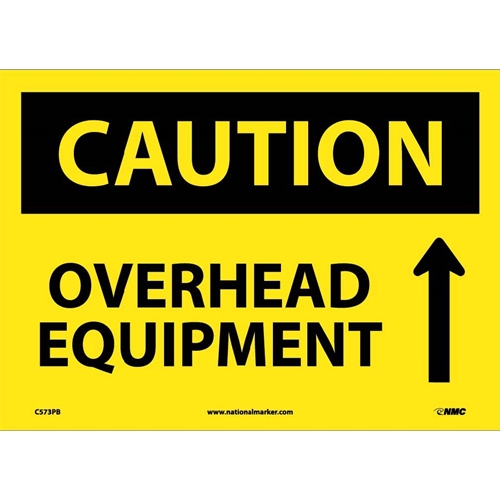 Caution Overhead Equipment Sign (C573PB)