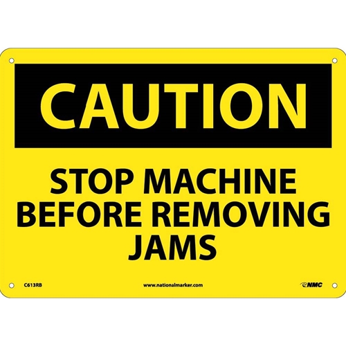 Caution Stop Machine Before Jams Sign (C613RB)