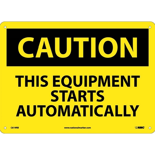 Caution This Equipment Starts Automatically Sign (C619RB)