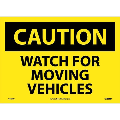 Caution Watch For Moving Vehicles Sign (C675PB)