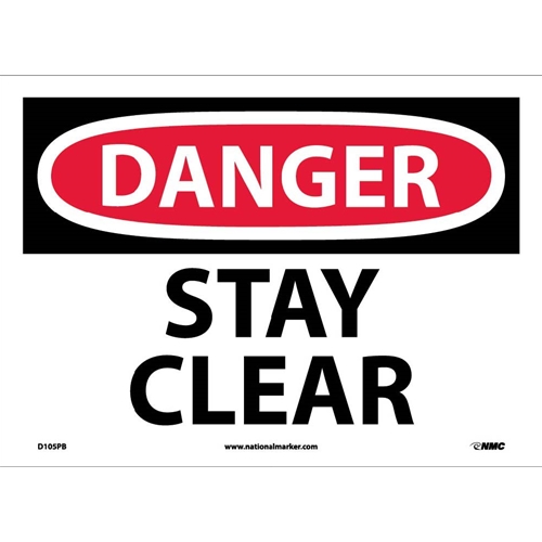 Danger Stay Clear Sign (D105PB)