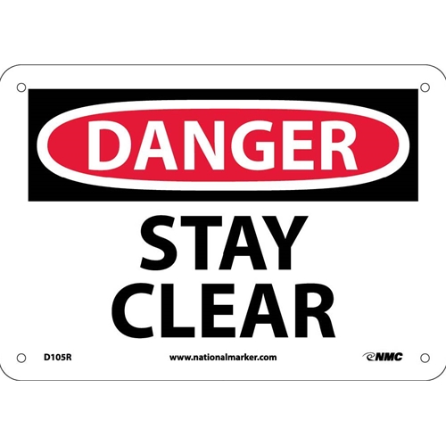 Danger Stay Clear Sign (D105R)