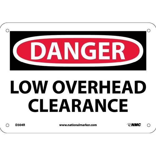 Danger Low Overhead Clearance Sign (D304R)