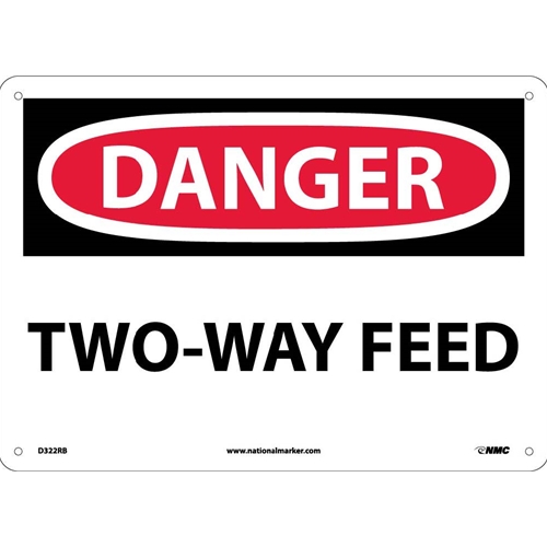 Danger Two Way Feed Sign (D322RB)