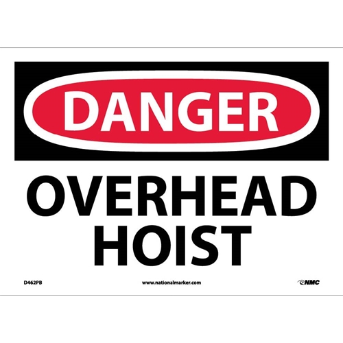 Danger Overhead Hoist Sign (D462PB)
