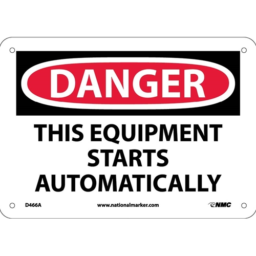 Danger This Equipment Starts Automatically Sign (D466A)