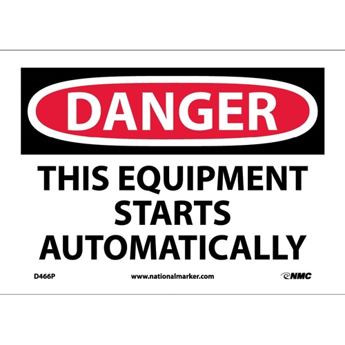 Danger This Equipment Starts Automatically Sign (D466P)