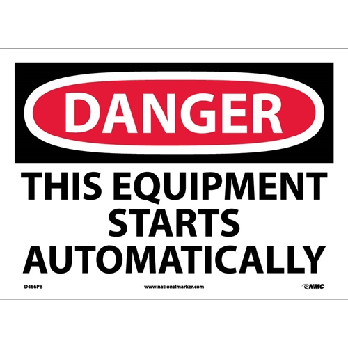 Danger This Equipment Starts Automatically Sign (D466PB)