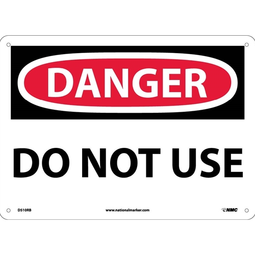 Danger Do Not Use Sign (D510RB)